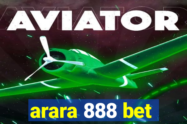 arara 888 bet