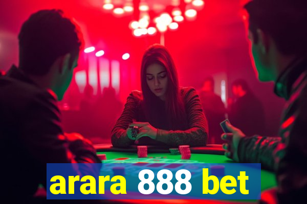 arara 888 bet