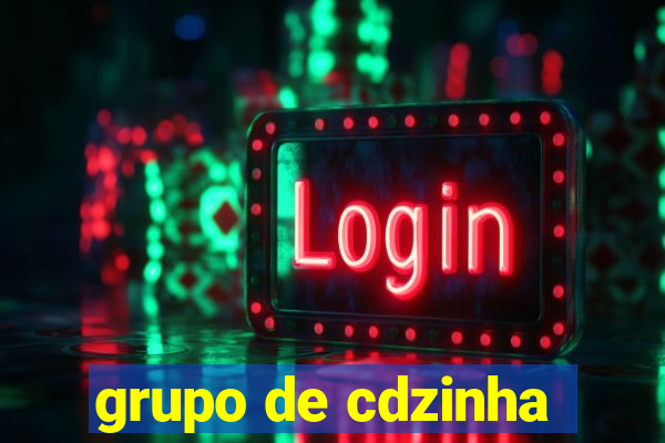 grupo de cdzinha