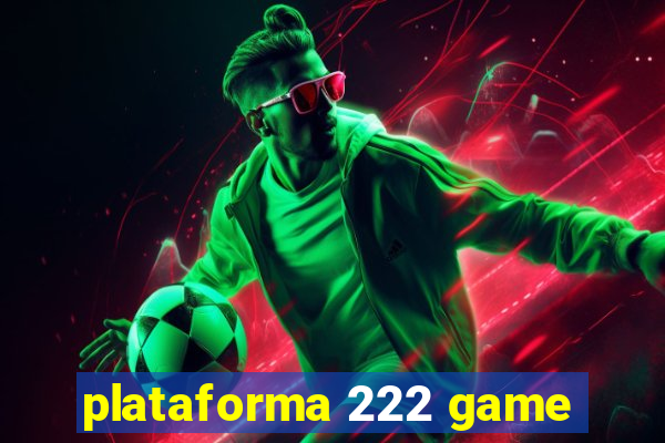 plataforma 222 game