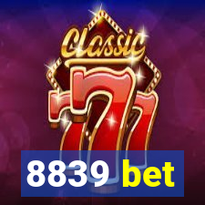 8839 bet