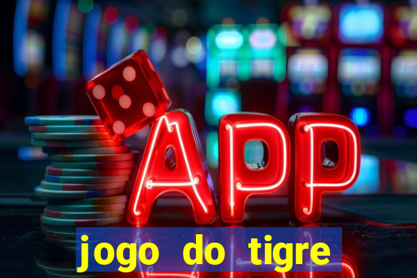 jogo do tigre minimo 1 real