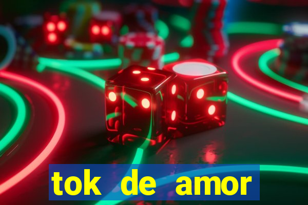 tok de amor boutique santos