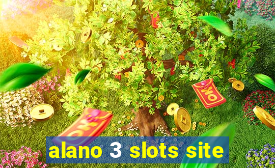 alano 3 slots site