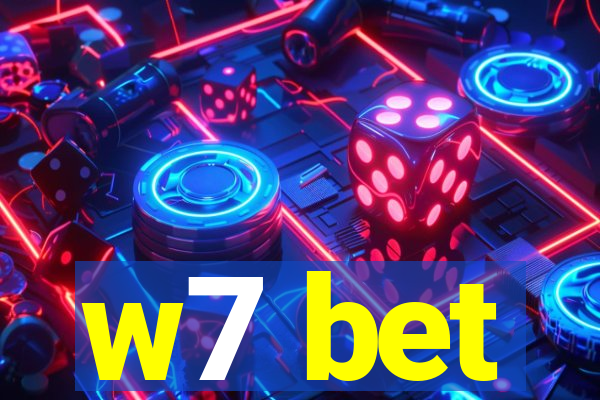w7 bet