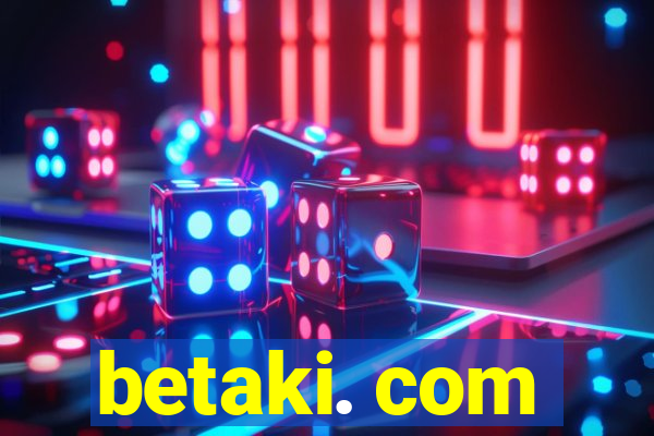 betaki. com