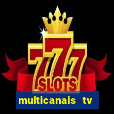 multicanais tv online ao vivo
