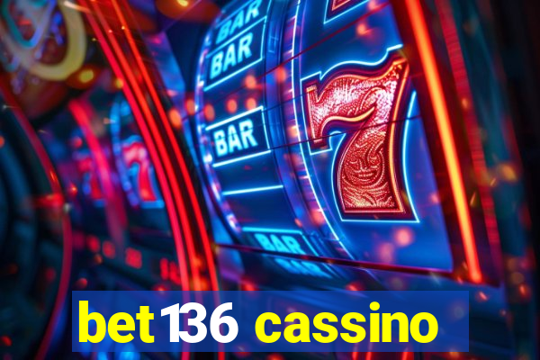 bet136 cassino
