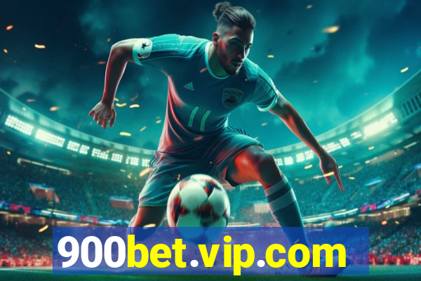 900bet.vip.com