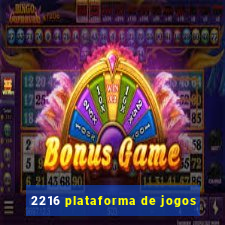 2216 plataforma de jogos