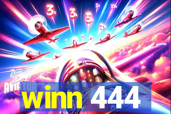 winn 444