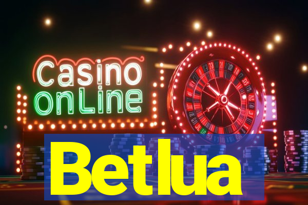 Betlua