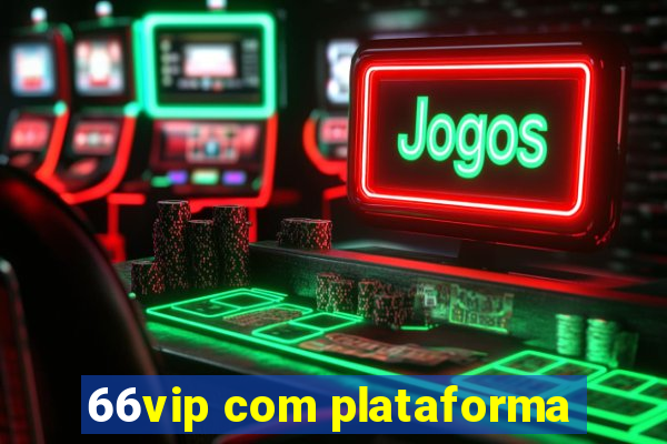 66vip com plataforma