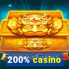 200% casino