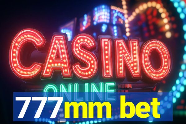 777mm bet