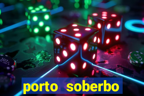 porto soberbo argentina compras