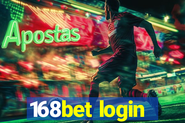 168bet login