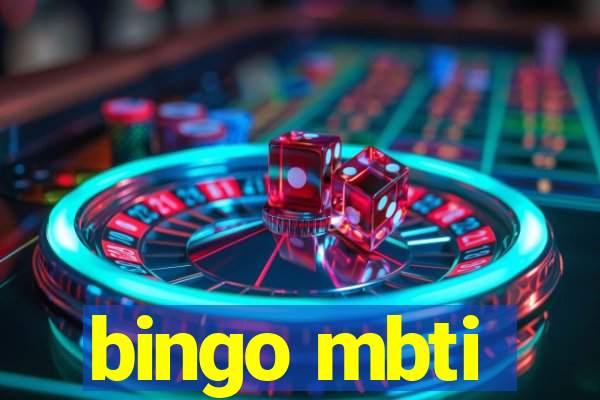 bingo mbti