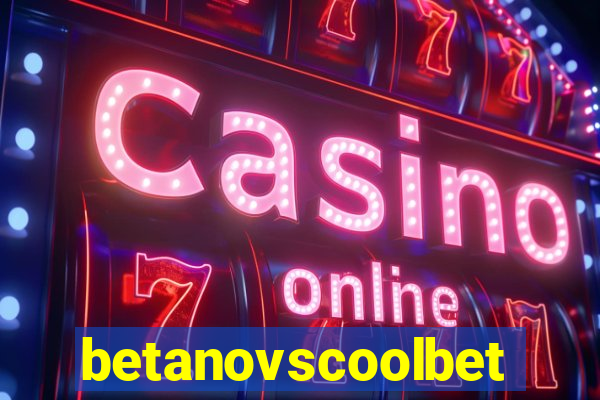 betanovscoolbet
