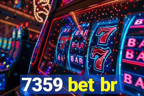 7359 bet br