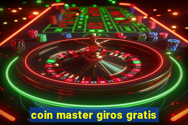 coin master giros gratis