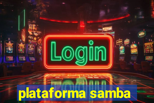 plataforma samba