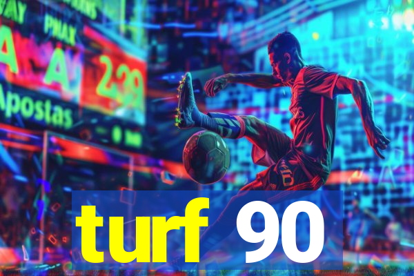 turf 90