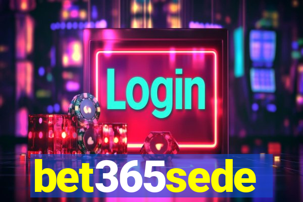bet365sede