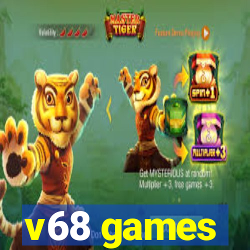 v68 games