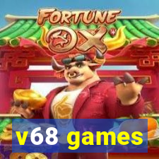 v68 games