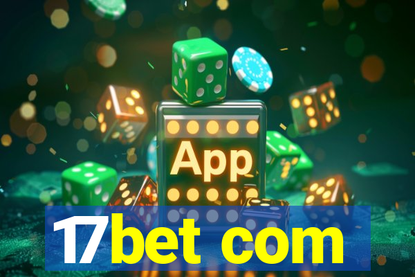 17bet com