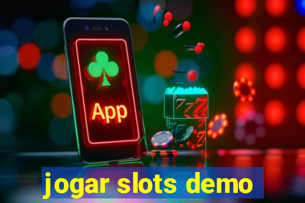 jogar slots demo