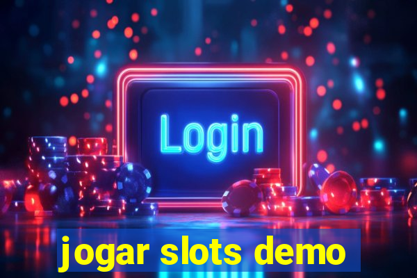 jogar slots demo
