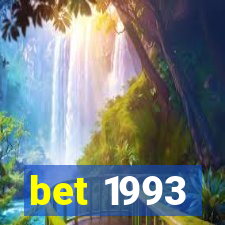 bet 1993