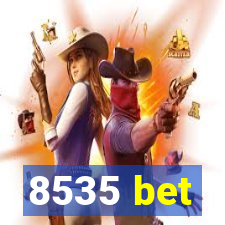 8535 bet