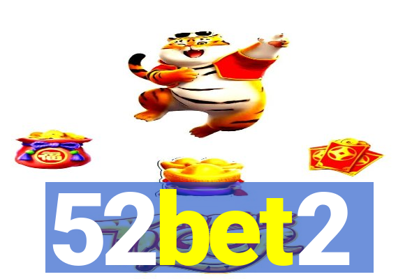 52bet2