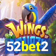 52bet2
