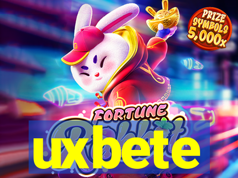 uxbete