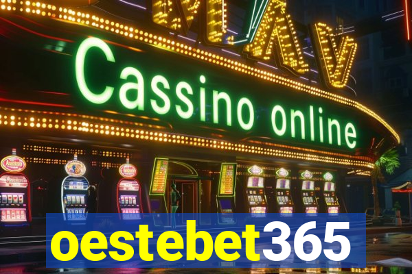 oestebet365