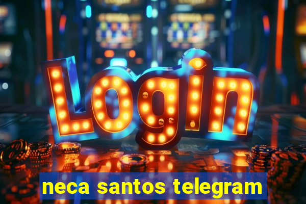 neca santos telegram