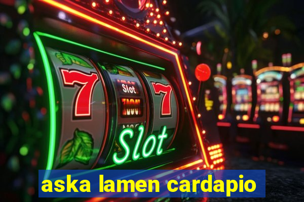 aska lamen cardapio