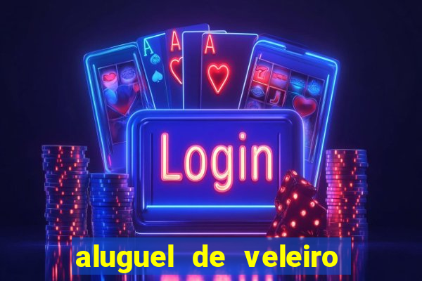 aluguel de veleiro em santos