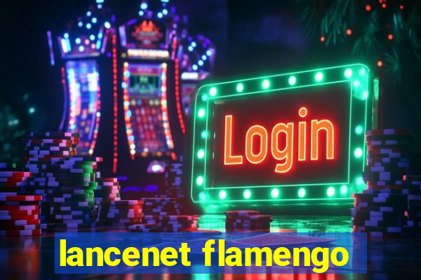 lancenet flamengo
