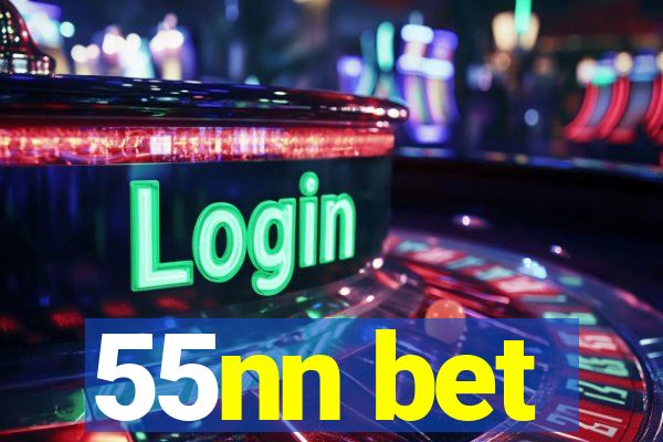 55nn bet