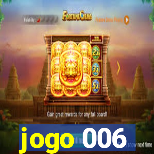 jogo 006