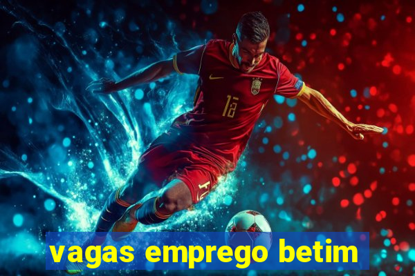 vagas emprego betim