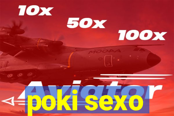 poki sexo