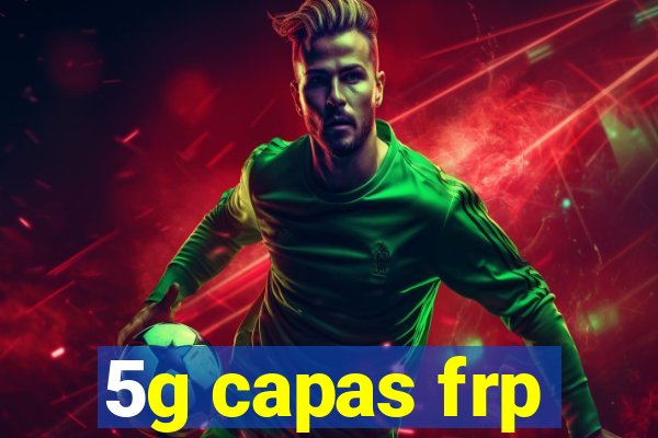 5g capas frp