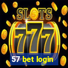 57 bet login