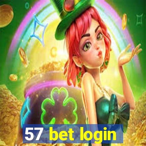 57 bet login